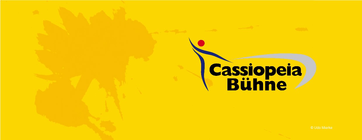 Cassiopeia B&uuml;hne