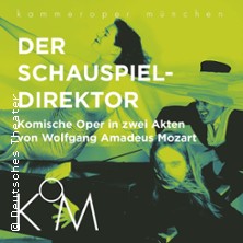 Der "Schauspieldirektor" W. A. Mozart - Oper in 2 Akten