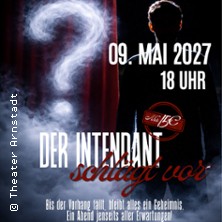 Der Intendant schl&auml;gt vor