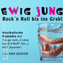 Ewig Jung - Theater Gr&uuml;ne Zitadelle Magdeburg