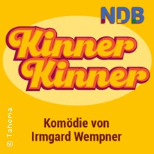 Kinner Kinner - Niederdeutsche B&uuml;hne Flensburg