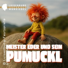 Meister Eder und sein Pumuckl | Luisenburg-Festspiele Wunsiedel