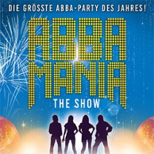 ABBAMANIA - THE SHOW - Die gr&ouml;&szlig;te ABBA-Party des Jahres in Aurich