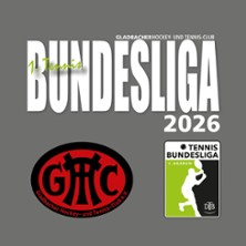Tennis-Bundesliga 2026 - GHTC Gladbacher Hockey- und Tennis-Club