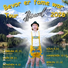H&Auml;NSEL - Bevor-er-Fame-war-Tour