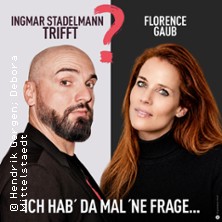 Ingmar Stadelmann trifft Florence Gaub - Ich hab' da mal 'ne Frage