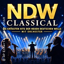 NDW Classical - Die gr&ouml;&szlig;ten Hits der Neuen Deutschen Welle