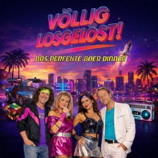 Die 80er Show - V&ouml;llig losgel&ouml;st: HYMNEN DEINES LEBENS