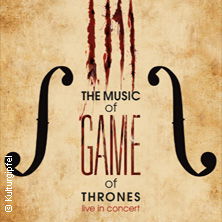 The Music of Game of Thrones - Live in Concert