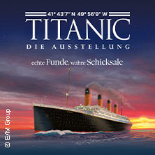 Titanic - Die Ausstellung