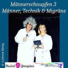 M&auml;nnerschnupfen 3 - M&auml;nner, Technik, Migr&auml;ne und Kalexa - inkl. 3-Gang-Men&uuml;