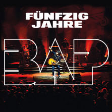 BAP - F&uuml;nfzig Jahre - Das Jubil&auml;umskonzert 2026