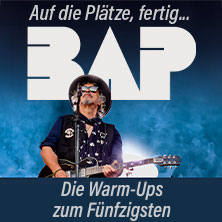 BAP - Die Warm-Ups zum F&uuml;nfzigsten