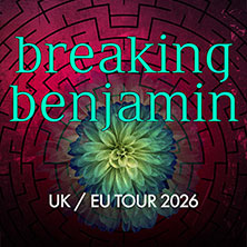Breaking Benjamin - UK / EU TOUR 2026