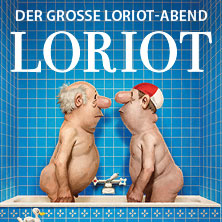 Der Gro&szlig;e Loriot-Abend