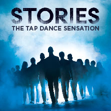 Stories - The Tap Dance Sensation