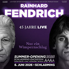 Rainhard Fendrich - Summer-Opening Schladming-Dachstein 2026