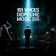 101 VOICES &ndash; Depeche Mode Special Tribute