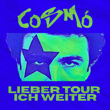 Cosm&oacute; - Lieber tanz ich weiter - Tour