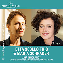 Etta Scollo Trio & Maria Schrader: Nirgendland - ein Abend f&uuml;r Mascha Kalek&oacute;