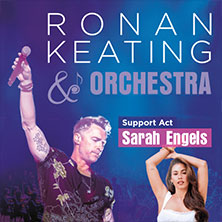 Ronan Keating & Orchestra feat. Neue Philharmonie Frankfurt + Sarah Engels