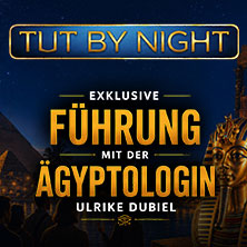 TUTANCHAMUN: Ein Immersives Abenteuer