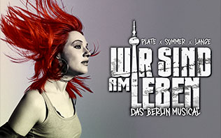 Wir sind am Leben