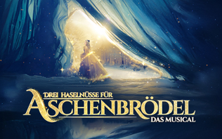 Drei Haseln&uuml;sse f&uuml;r Aschenbr&ouml;del &ndash; Das Musical