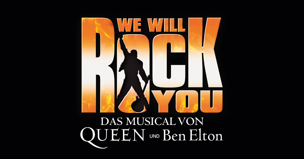 WE WILL ROCK YOU – Das Musical von Queen und Ben Elton Tickets: Stage ...